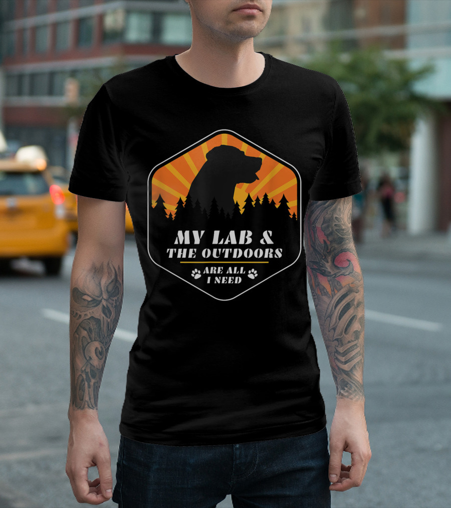 My Lab and The Outdoors Are All I Need Labrador Retriever Hiking For Lab Lovers T-Shirt