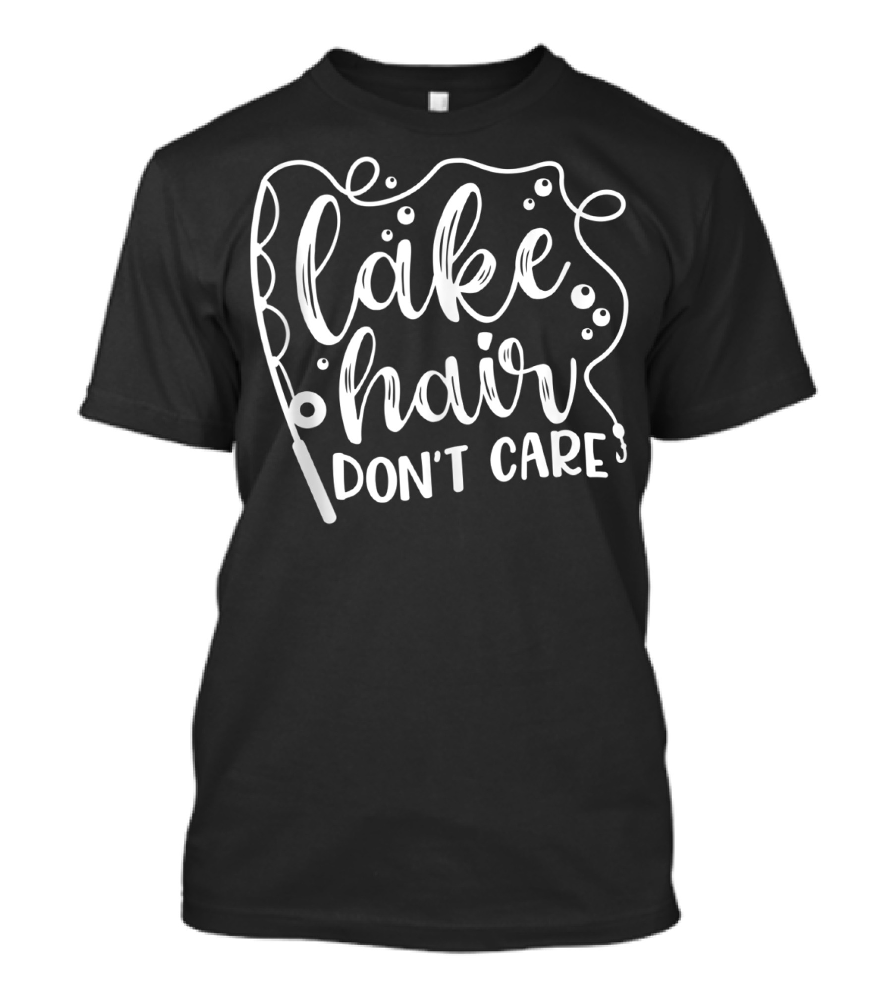 Lake Hair Don't Care Fishing Camping Summer T-Shirt