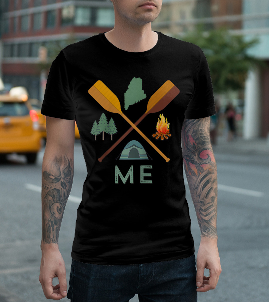 Maine ME Camping Canoeing Hiking Nature Trees Campfire Paddles Tent T-Shirt