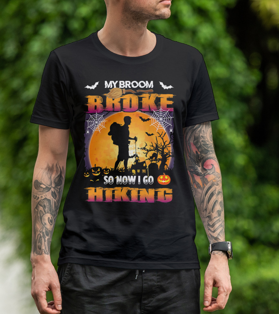 My Broom Broke Halloween Hiking With Pumpkins And Full Moon T-Shirt