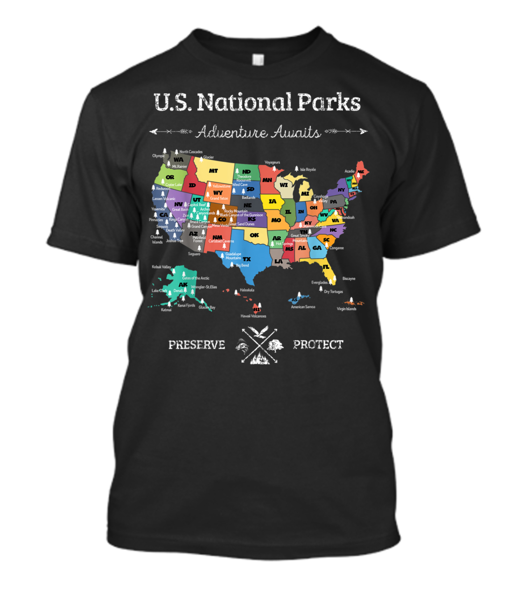 U.S. National Parks Adventure Awaits Preserve Protect Map T-Shirt