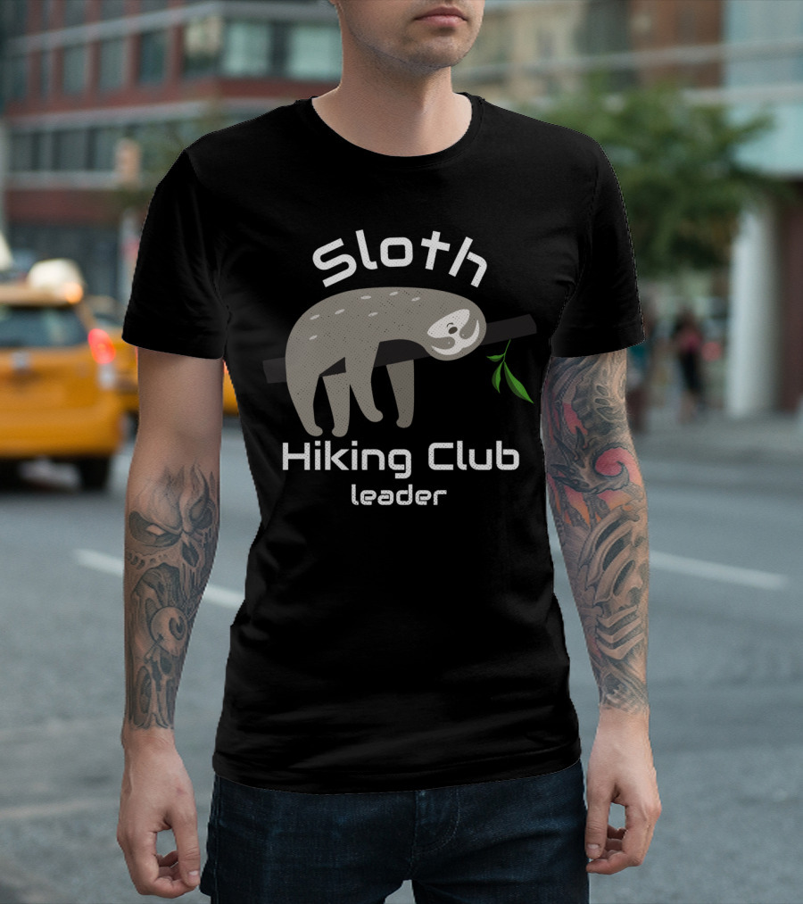Sloth Hiking Club Leader Eating Leaf T-Shirt