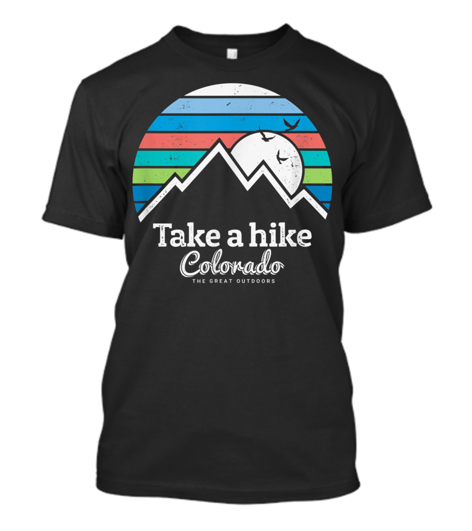 Take A Hike Colorado The Great Outdoors Mountain And Stripes T-Shirt