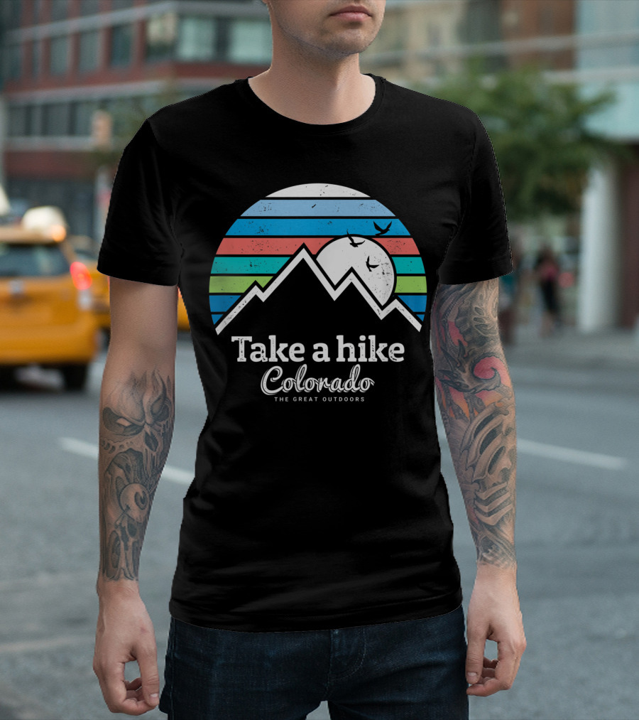 Take A Hike Colorado The Great Outdoors Mountain And Stripes T-Shirt