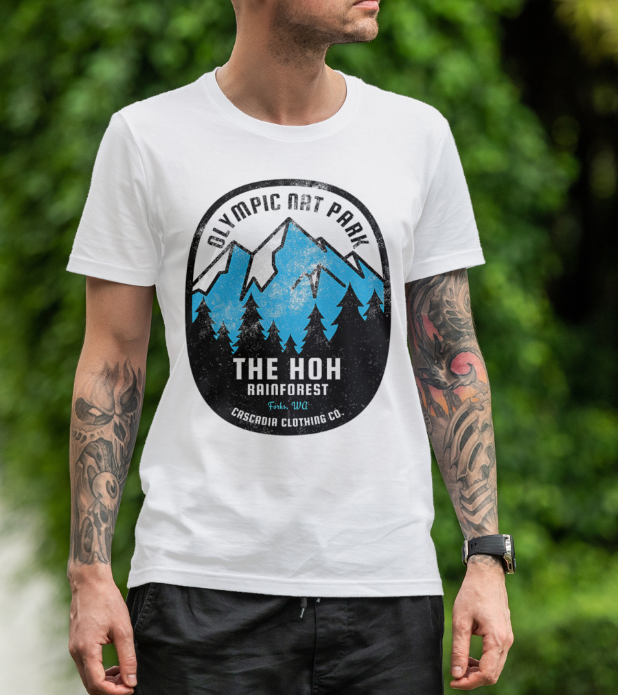 Olympic Nat Park The Hoh Rainforest Forks WA Cascadia Clothing Co T-Shirt