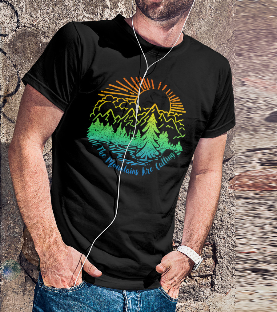 The Mountains Are Calling Camping Hiking Sunburst Forest Scene T-Shirt