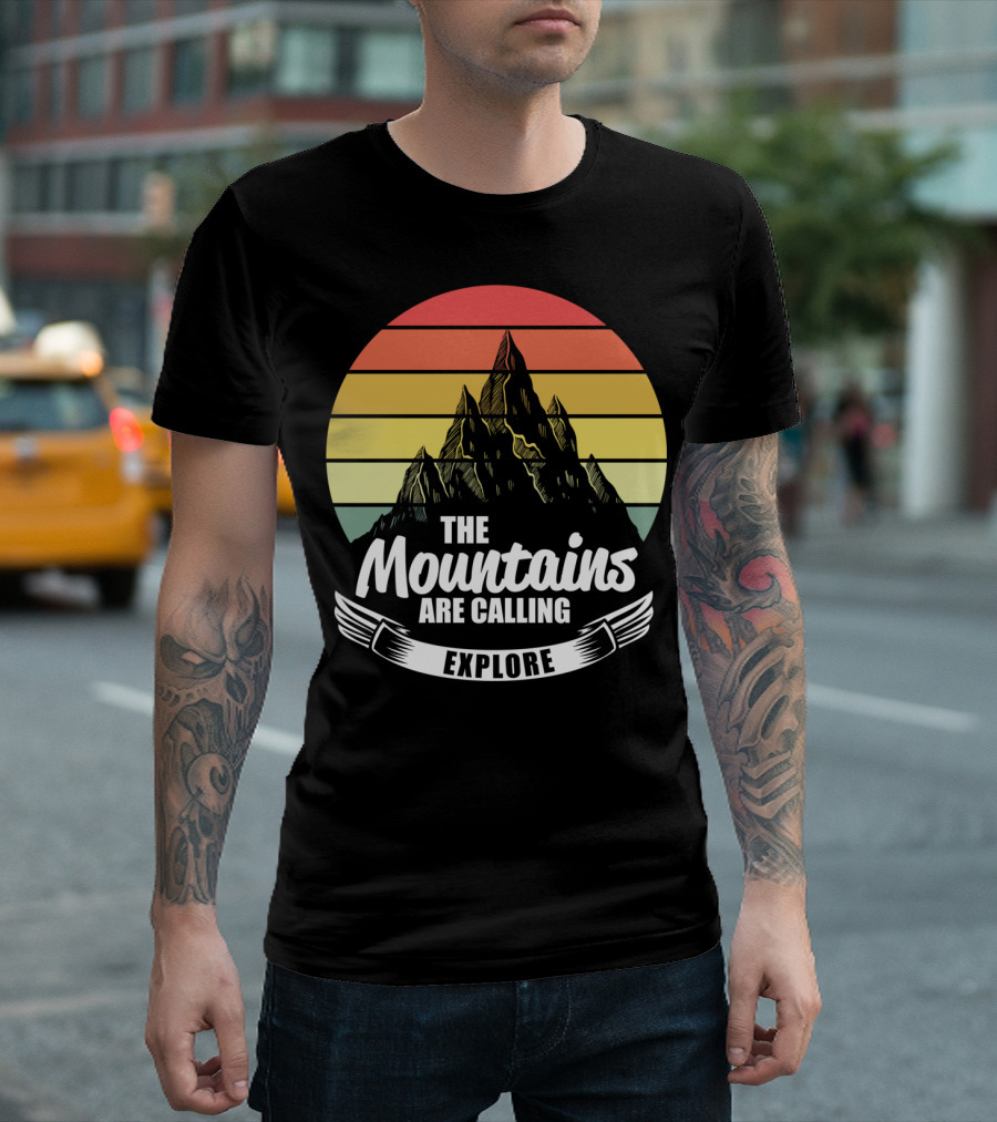 Mountain Adventure Explore The Mountains Are Calling Sunset T-Shirt