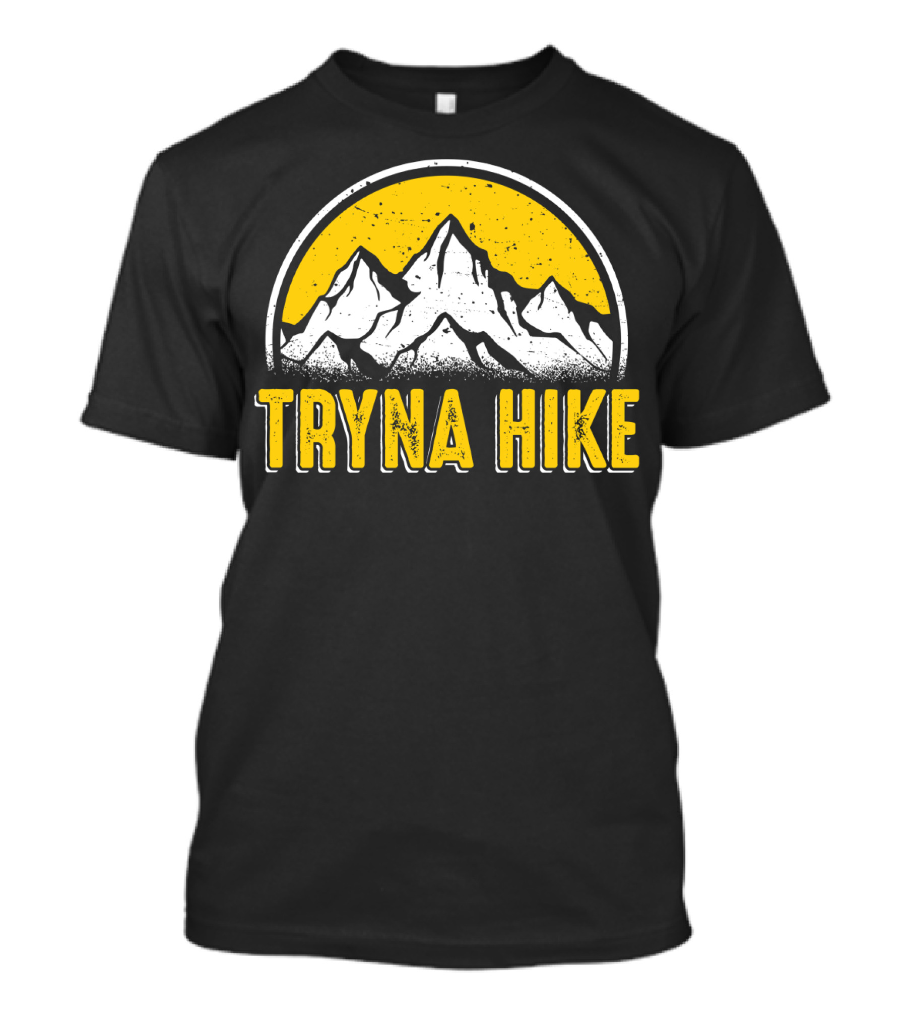 Tryna Hike Mountain Adventure T-Shirt