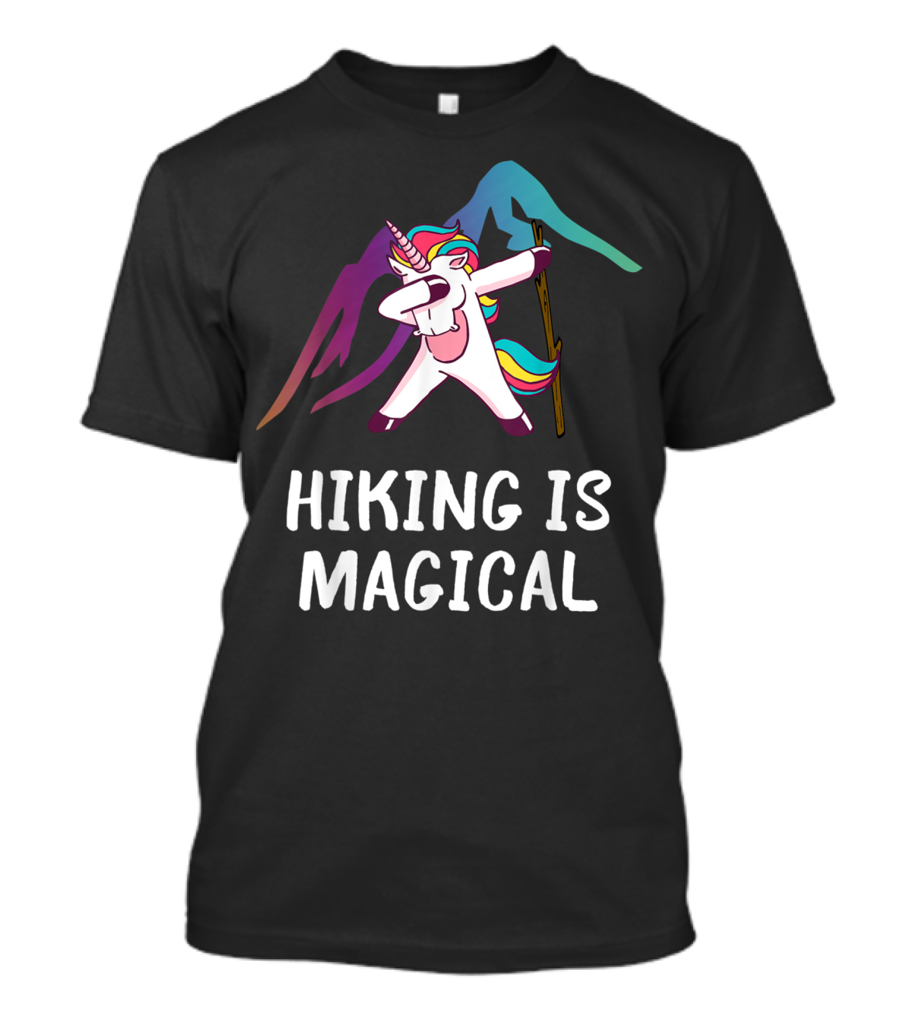 Unicorn Hiking Is Magical Funny Saying T-Shirt