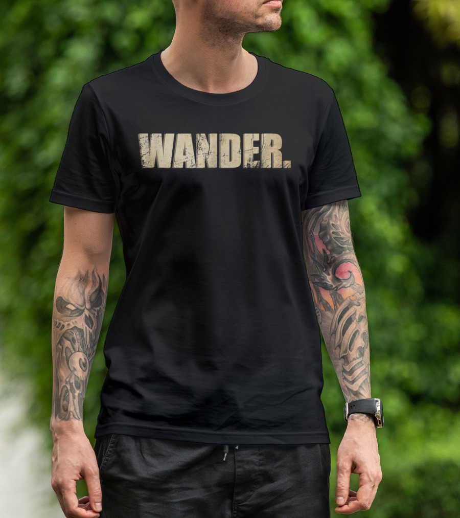Wander Adventure Outdoor Hiking Nature T-Shirt