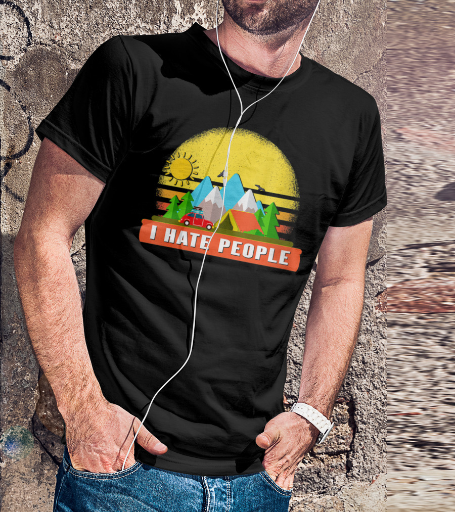 I Hate People Camping Happy Camper Mountains Sun Vintage T-Shirt