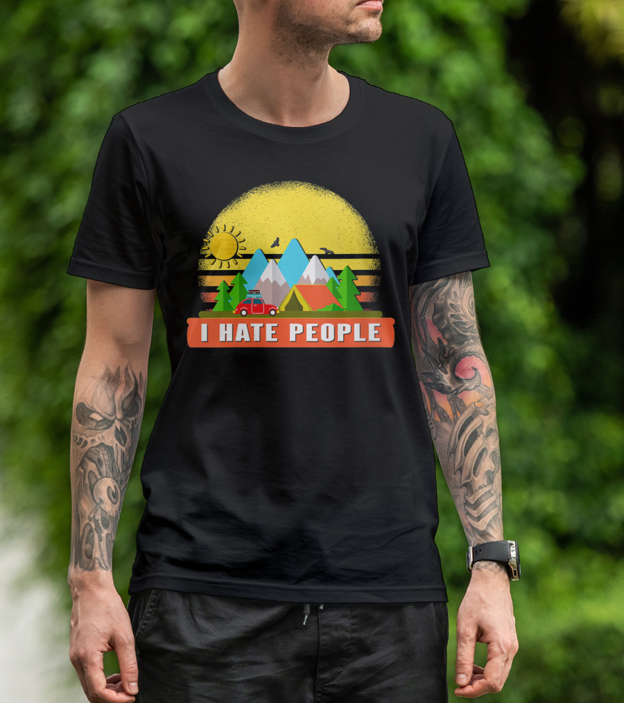 I Hate People Camping Happy Camper Mountains Sun Vintage T-Shirt