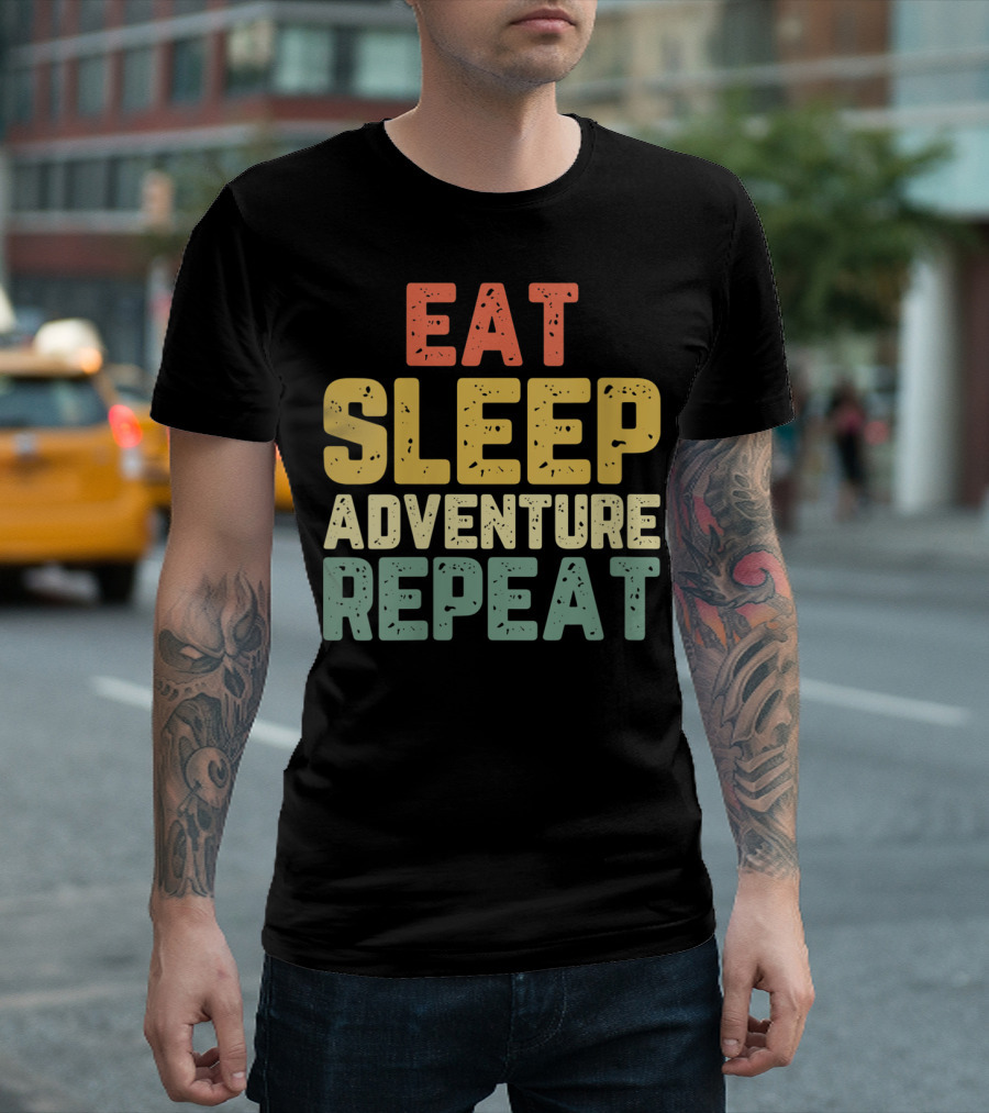 Eat Sleep Adventure Repeat Camping Outdoors Enthusiast Lifestyle T-Shirt