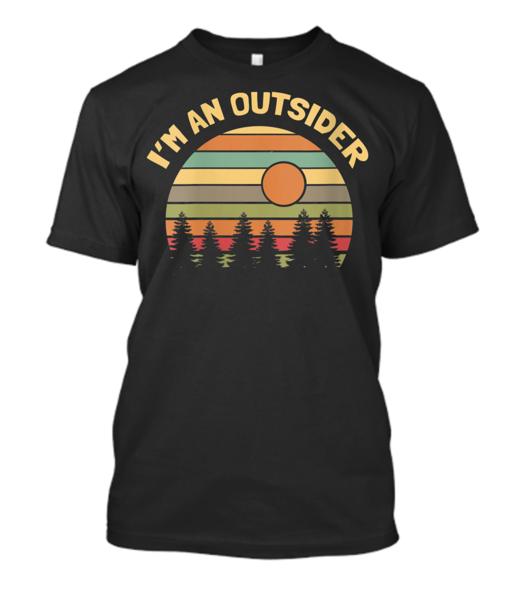 Funny Outdoors Camping Hiking I'm An Outsider Sunset Forest Retro T-Shirt