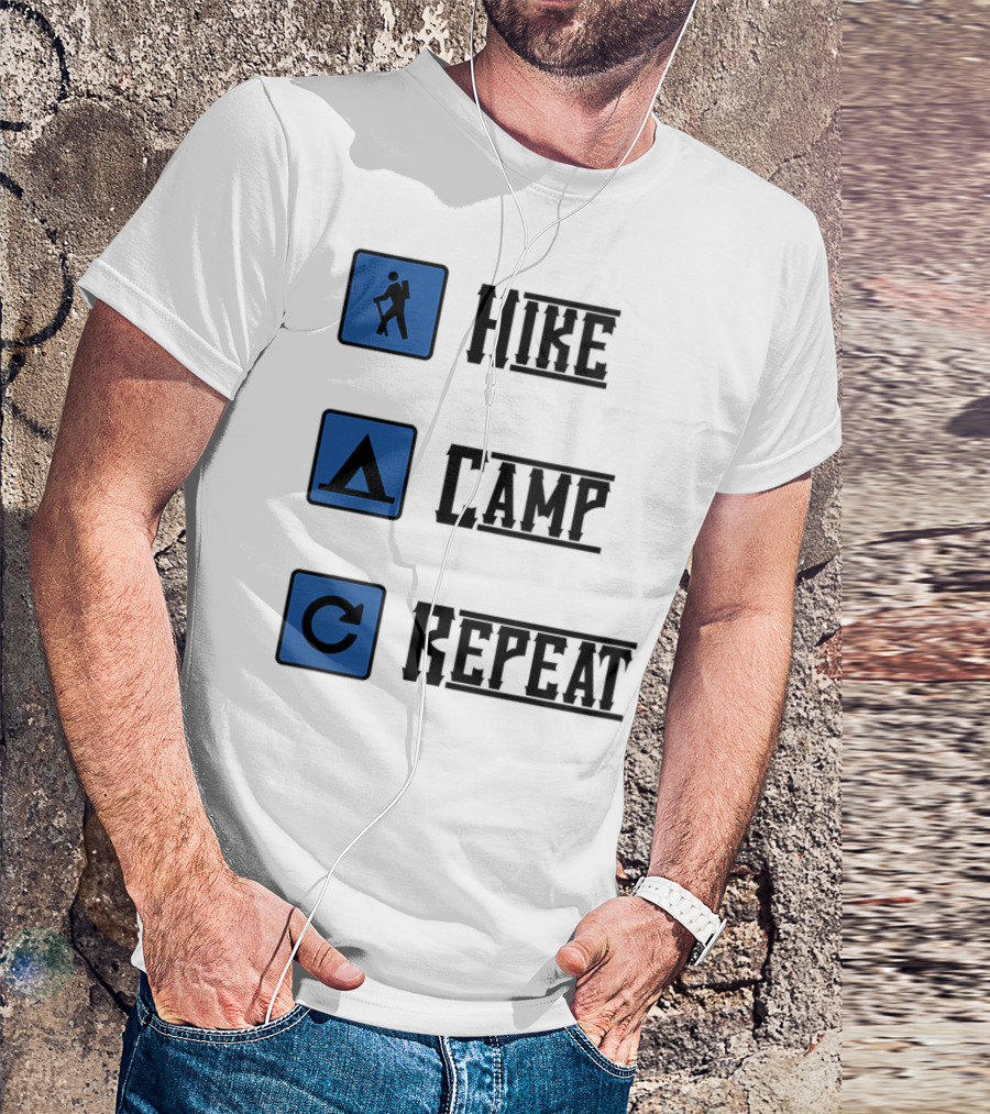 Hike Camp Repeat Trail Mountain Hiking Journey Adventure T-Shirt