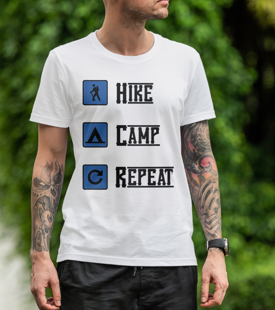 Hike Camp Repeat Trail Mountain Hiking Journey Adventure T-Shirt