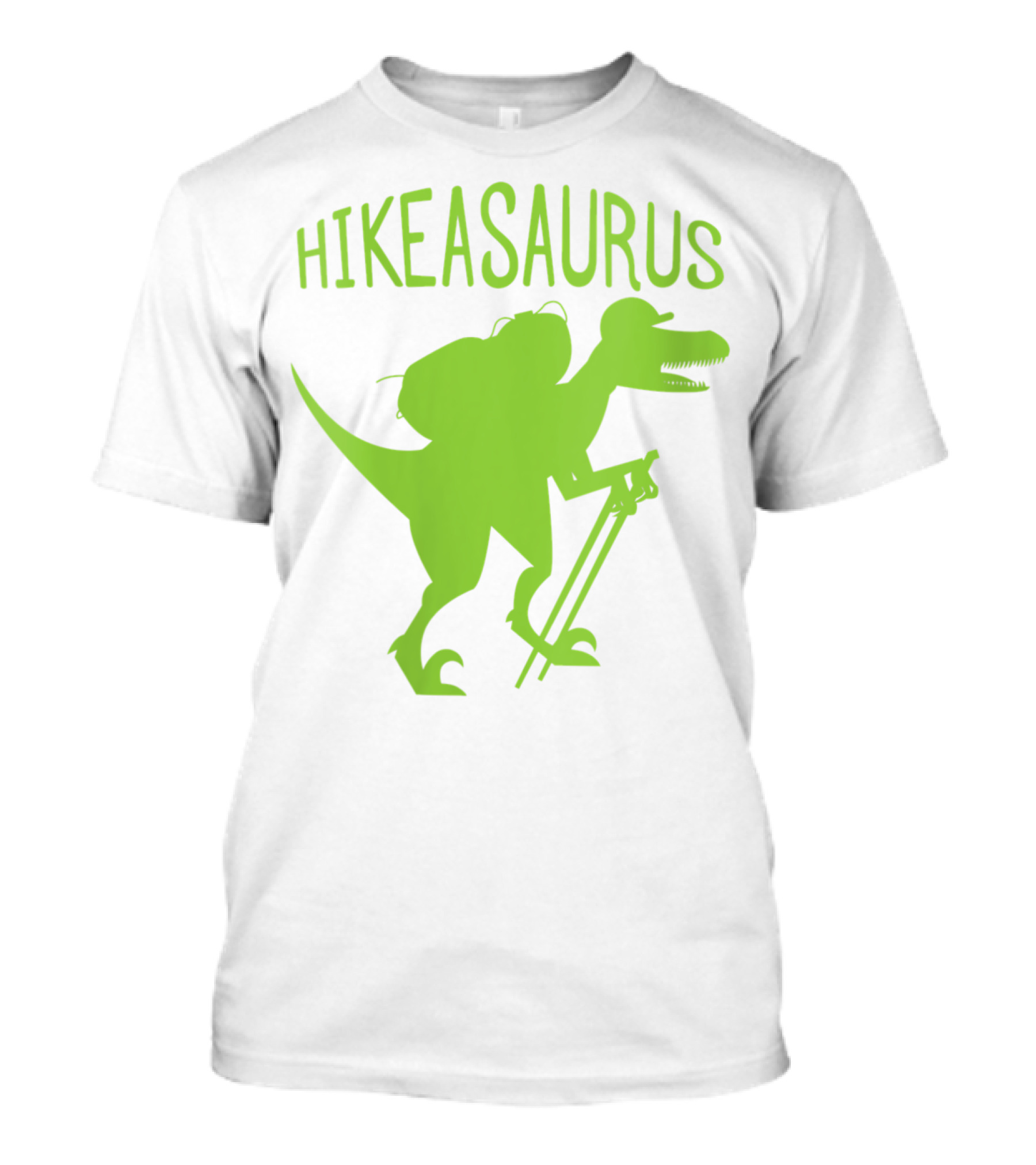 Hikeasaurus Green Dinosaur With Hiking Poles And Backpack T-Shirt