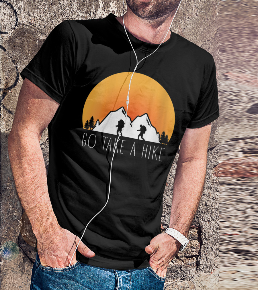 Go Take A Hike Sunset Mountain Adventure Nature Lover T-Shirt