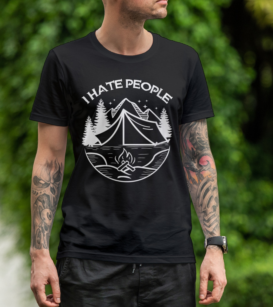 I Hate People Camping Tent Mountains Campfire Trees T-Shirt
