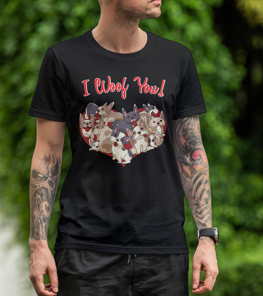 I Woof You French Bulldog Frenchie Valentines Heart Paw T-Shirt