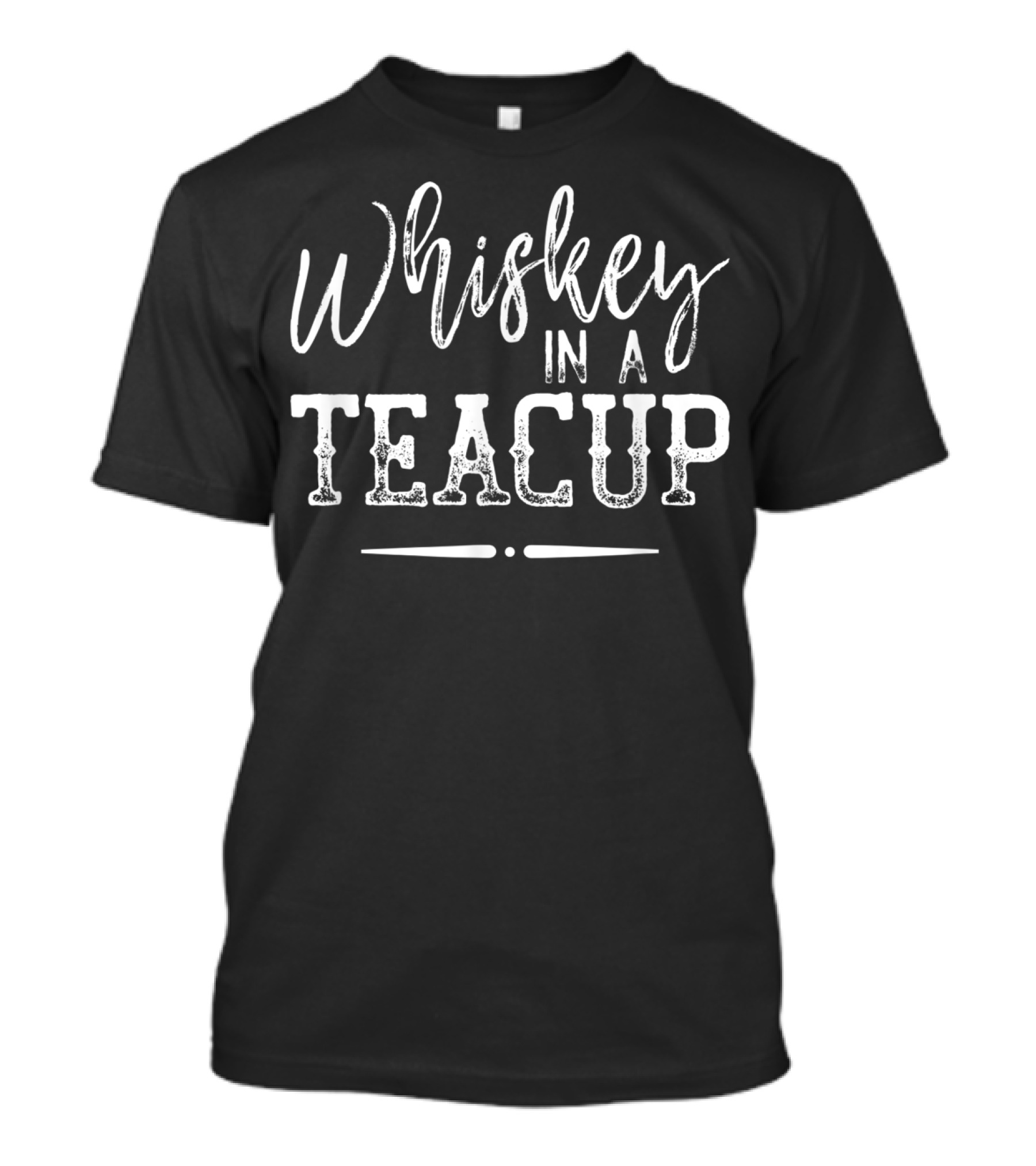 Whiskey In A Teacup Classic Country T-Shirt