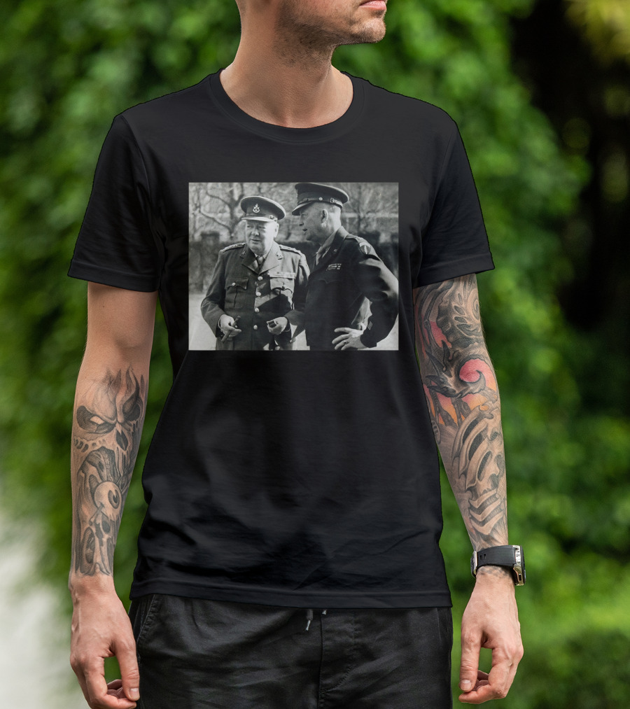 World War Leaders Winston Churchill Dwight Eisenhower T-Shirt