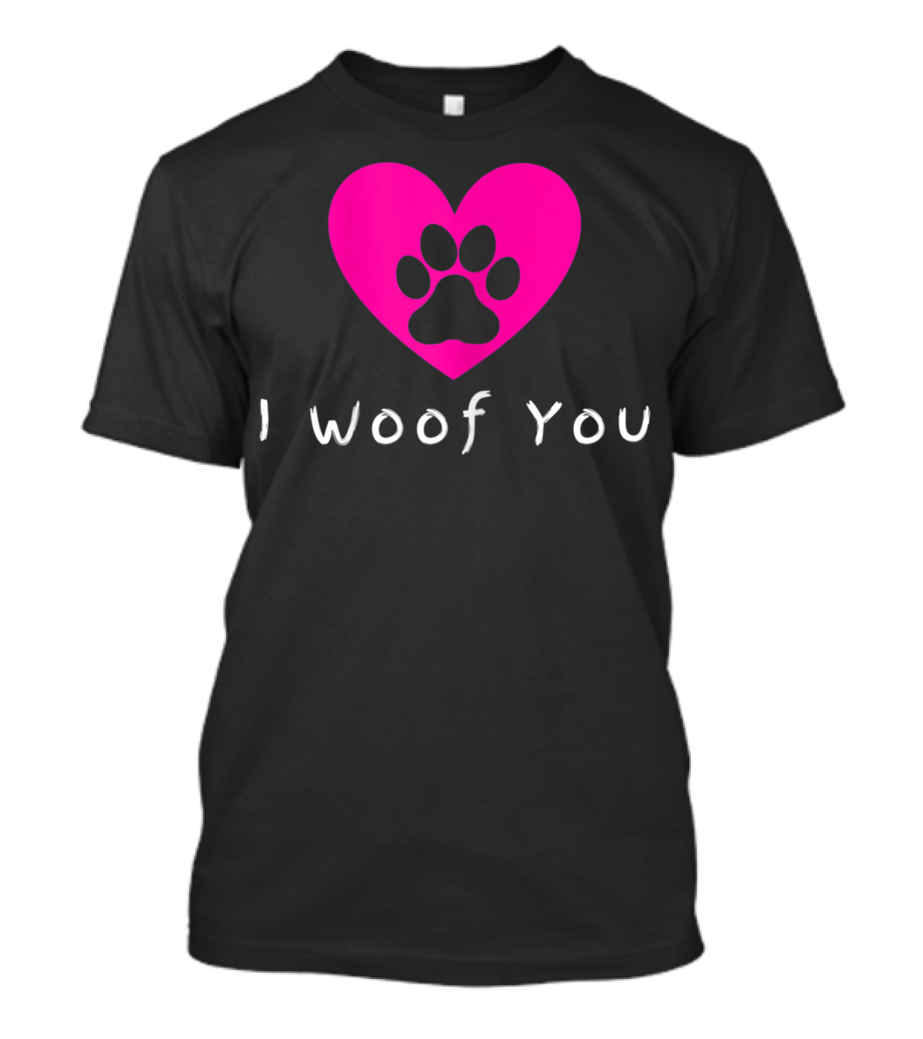 Dog Lovers I Woof You Heart Paw Prints T-Shirt