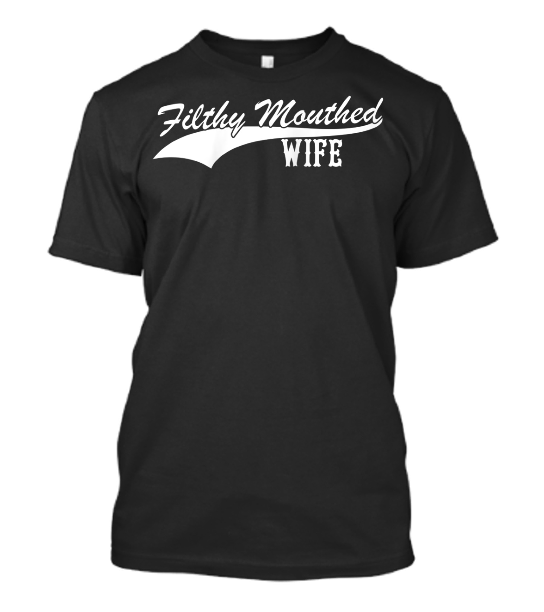 Filthy Mouthed Wife Baseball Style Raglan T-Shirt