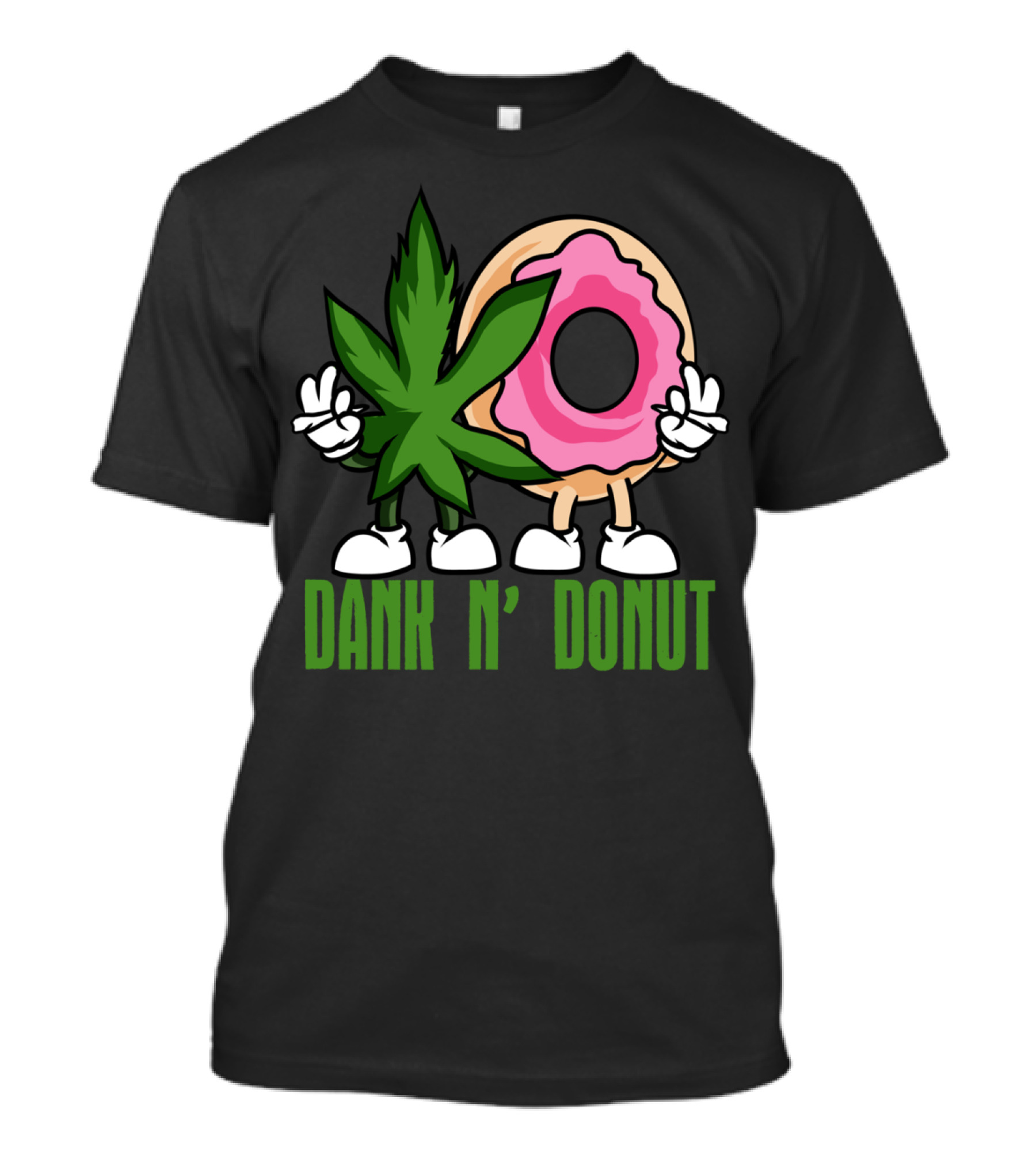 Dank N' Donut Marijuana Funny Weed T-Shirt