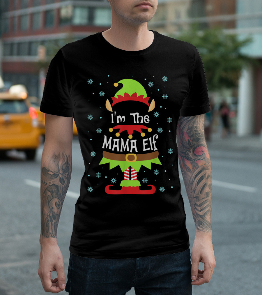 I'm The Mama Elf Funny Xmas Snowflakes Holiday T-Shirt