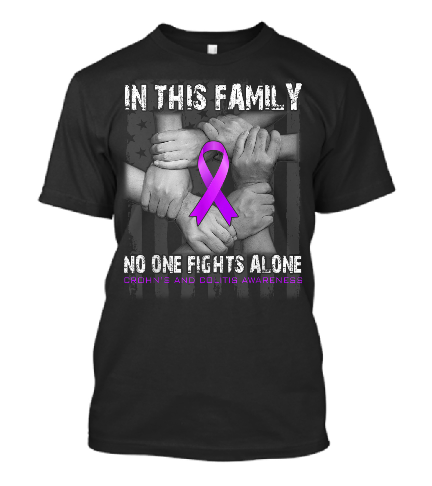 IN THIS FAMILY NO ONE FIGHTS ALONE CROHN'S AND COLITIS AWARENESS PURPLE RIBBON HANDS UNITED T-Shirt