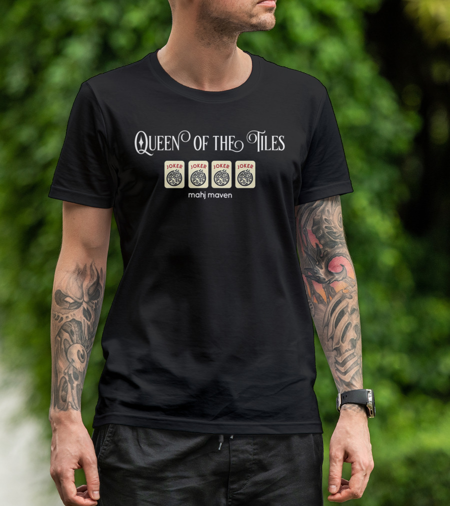 Queen Of The Tiles Mahjong Jokers Mahj Maven T-Shirt