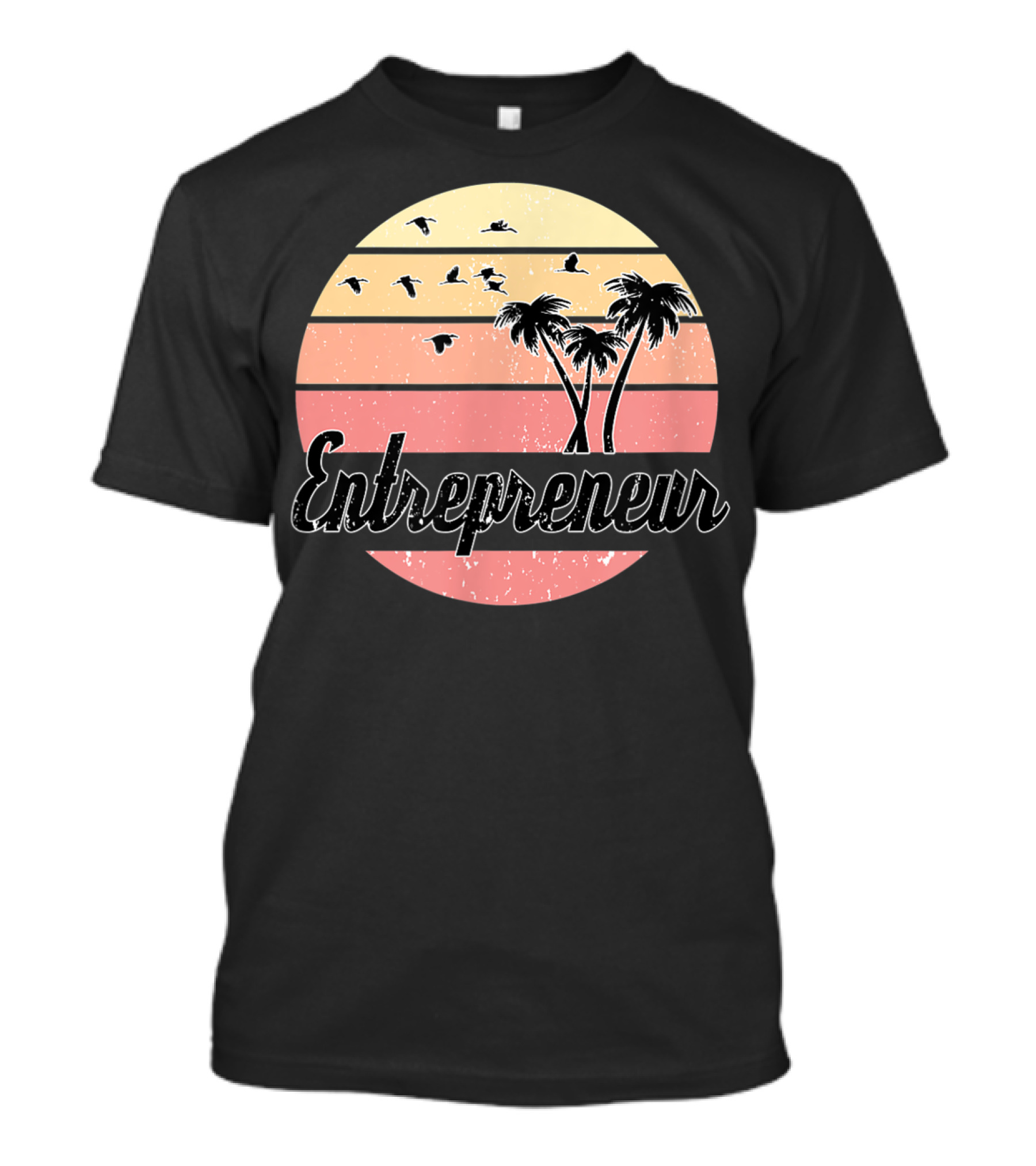 Entrepreneur Sunset Palm Trees And Birds T-Shirt
