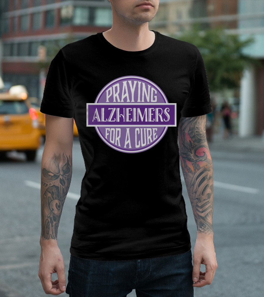 Praying Alzheimers For A Cure Awareness Support T-Shirt