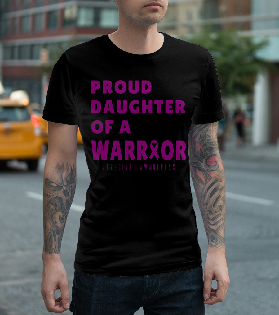 Proud Daughter Of A Warrior Purple Ribbon Alzheimer Awareness T-Shirt