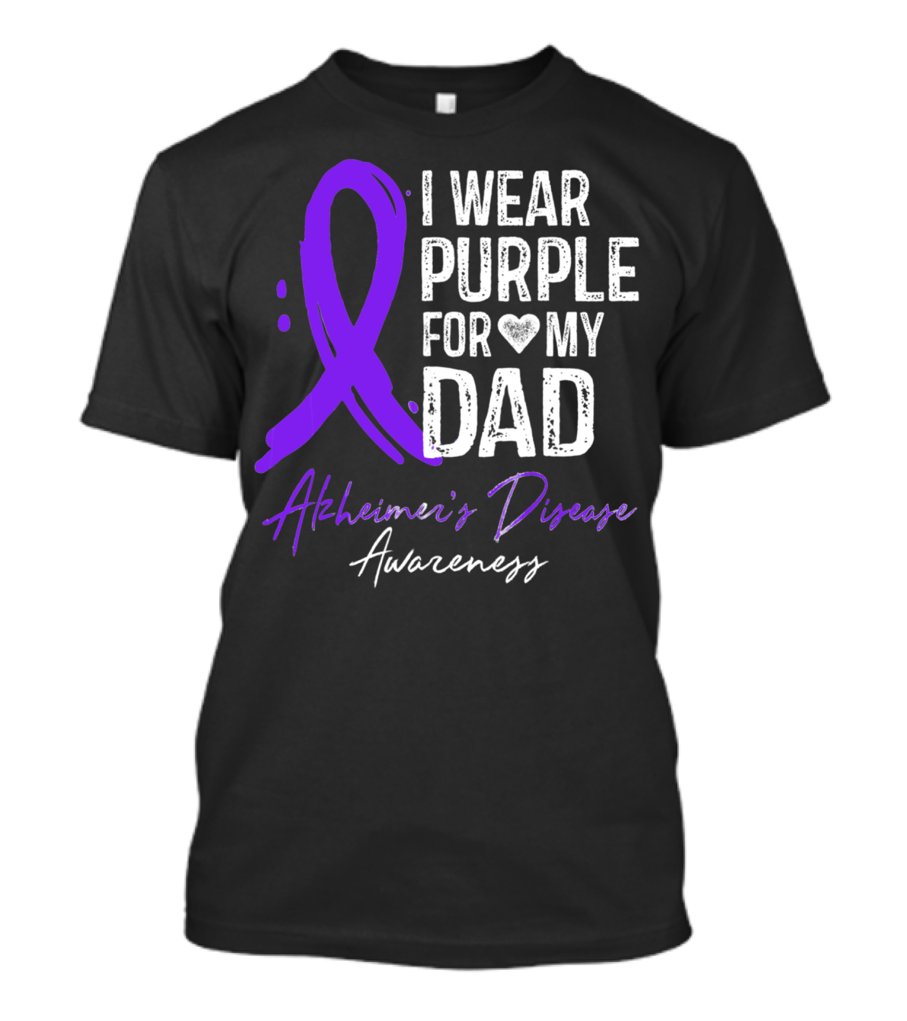 I Wear Purple For My Dad Alzheimer's Disease Awareness T-Shirt