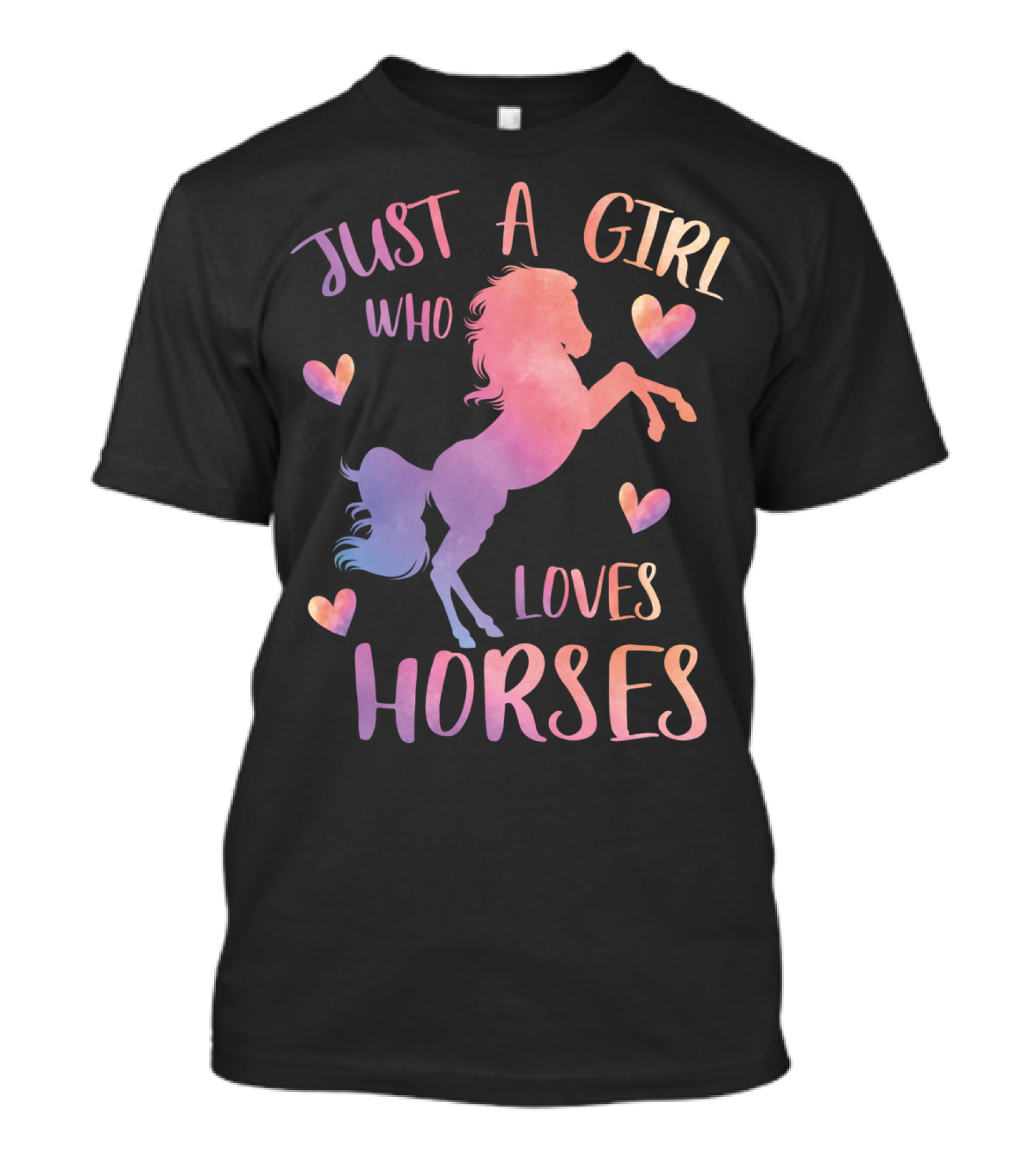 Just A Girl Who Loves Horses Watercolor Heart Accents T-Shirt