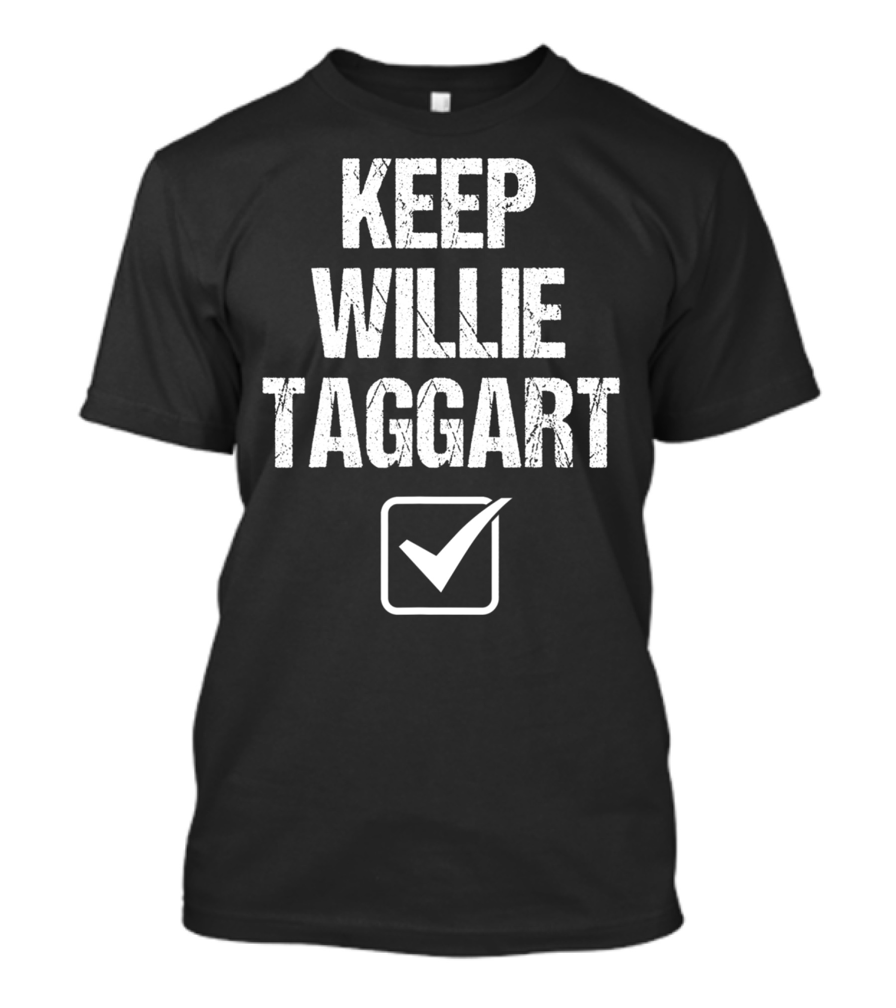Keep Willie Taggart Check Mark T-Shirt