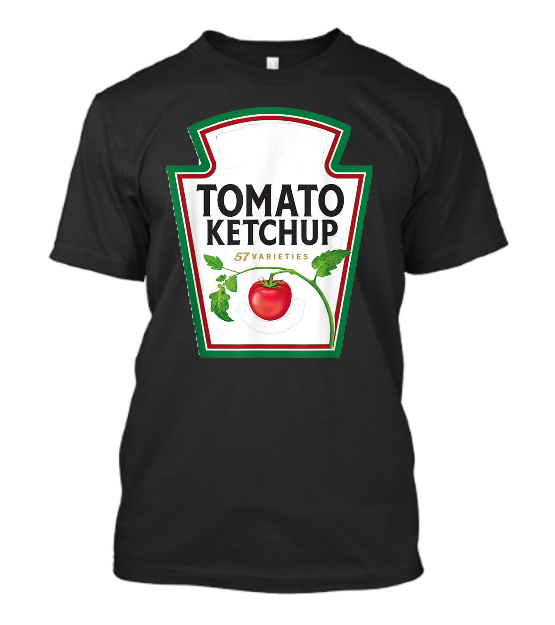 Tomato Ketchup 57 Varieties Couples And Group T-Shirt