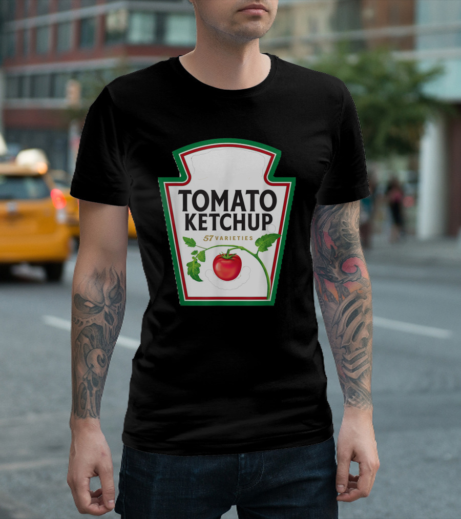Tomato Ketchup 57 Varieties Couples And Group T-Shirt