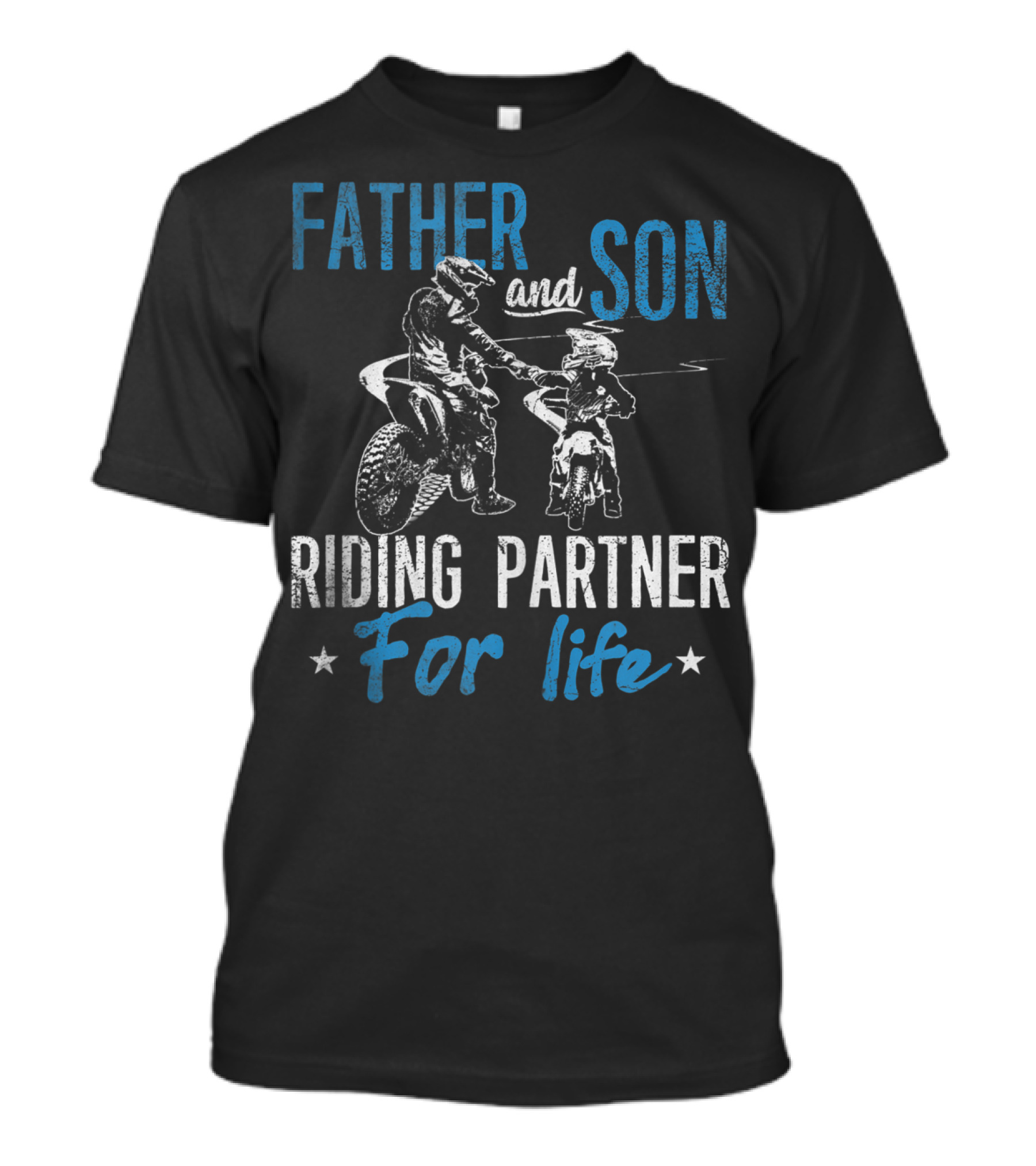 Father And Son Riding Partner For Life Dirt Bike T-Shirt