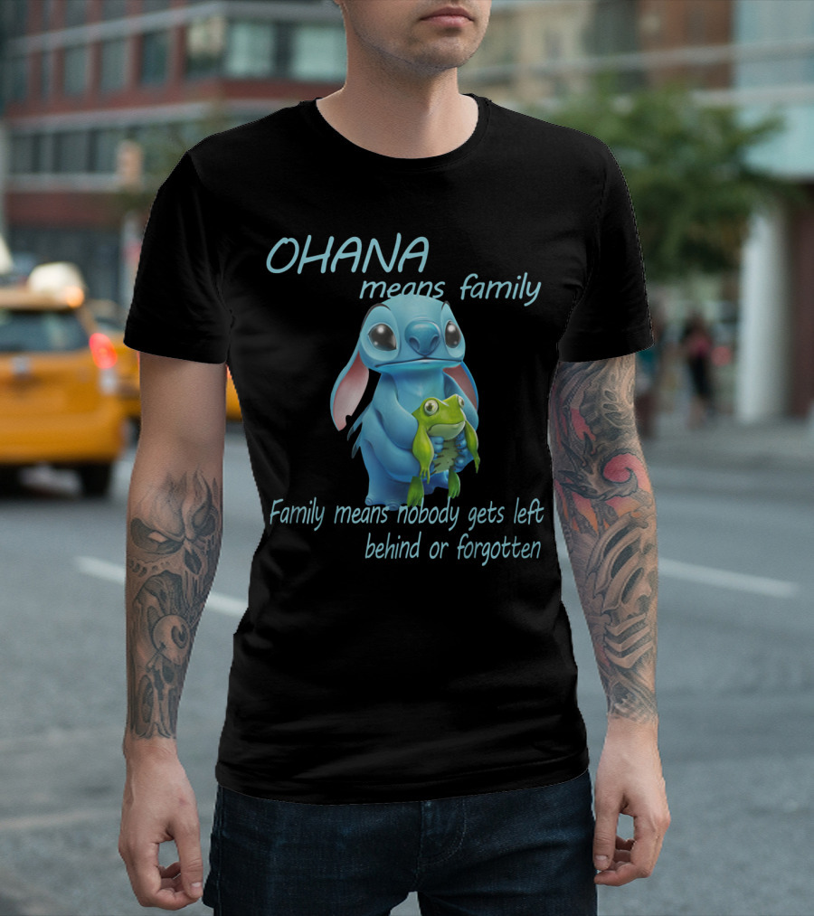 OHANA Means Family Stitch Holding Frog Family Means Nobody Gets Left Behind or Forgotten T-Shirt