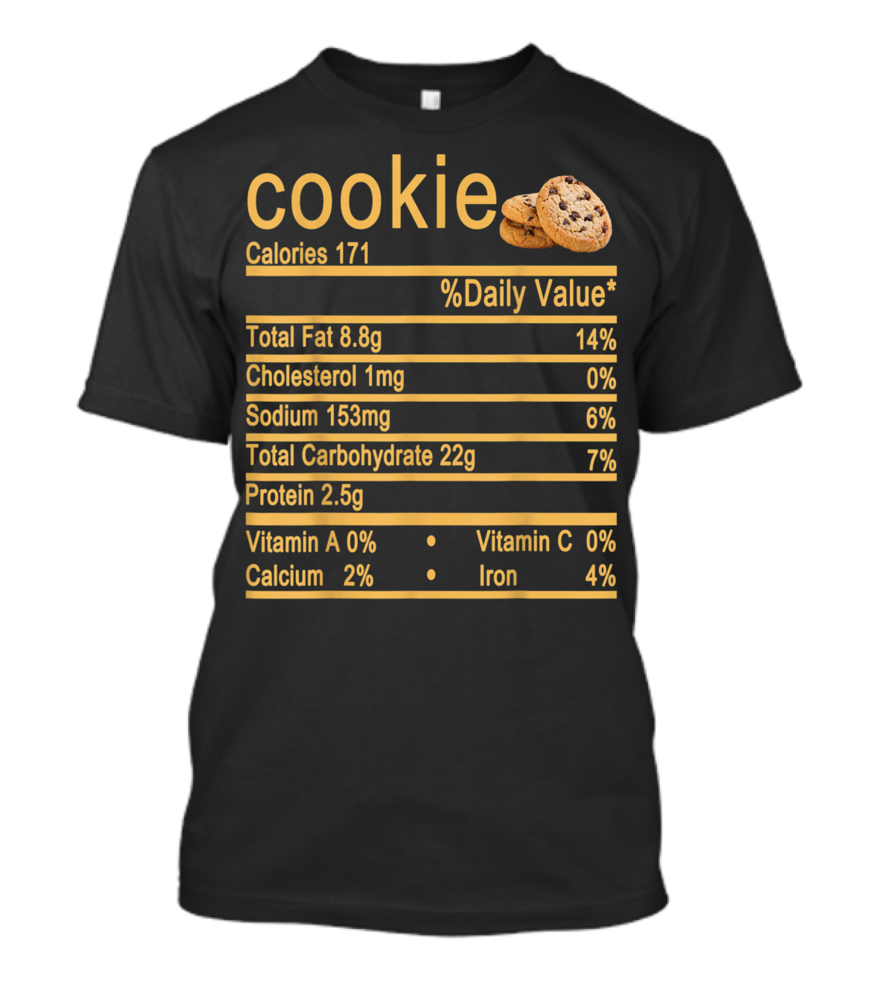 Cookie Calories 171 Nutrition Facts Label T-Shirt