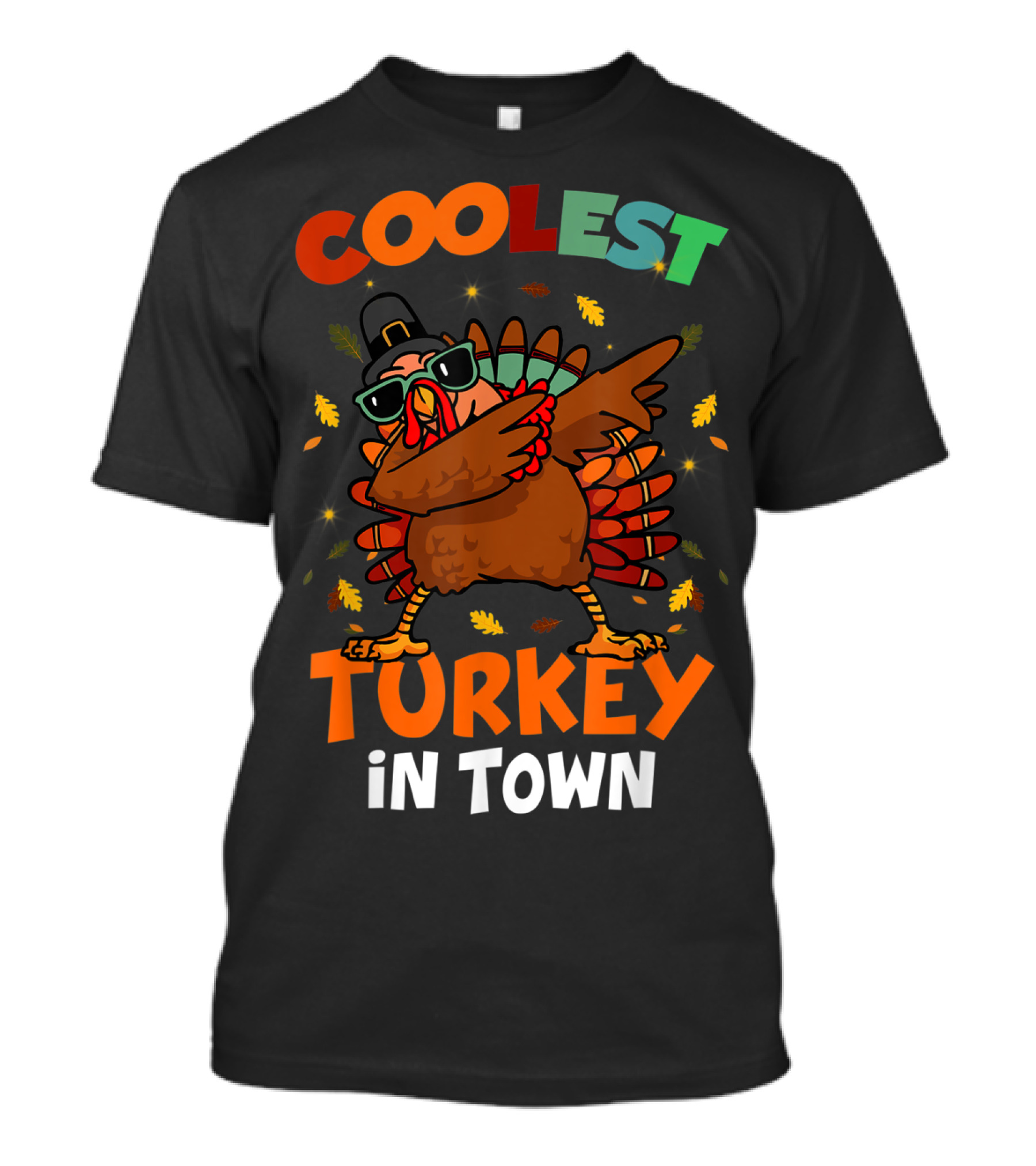 COOLEST Turkey In Town Dabbing T-Shirt