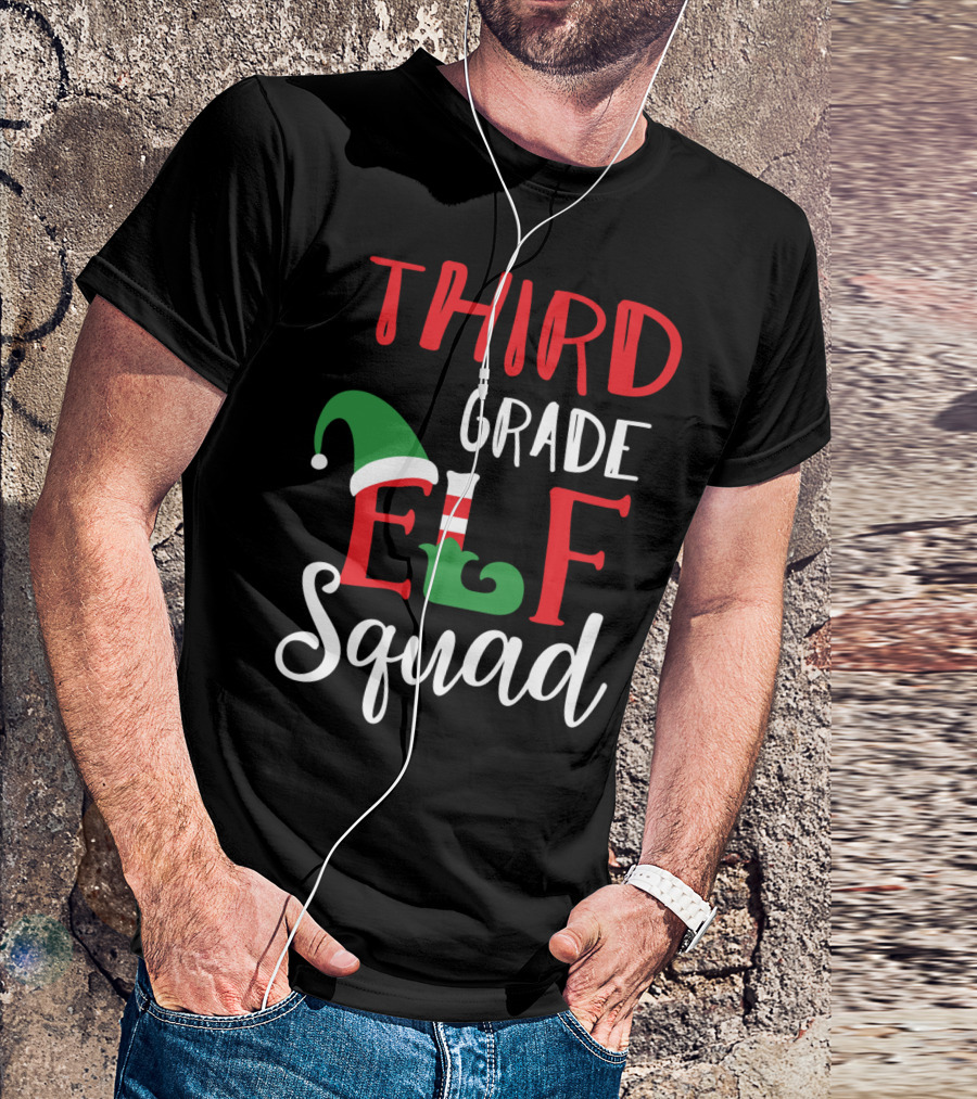 Third Grade Elf Squad Christmas Teacher Top T-Shirt