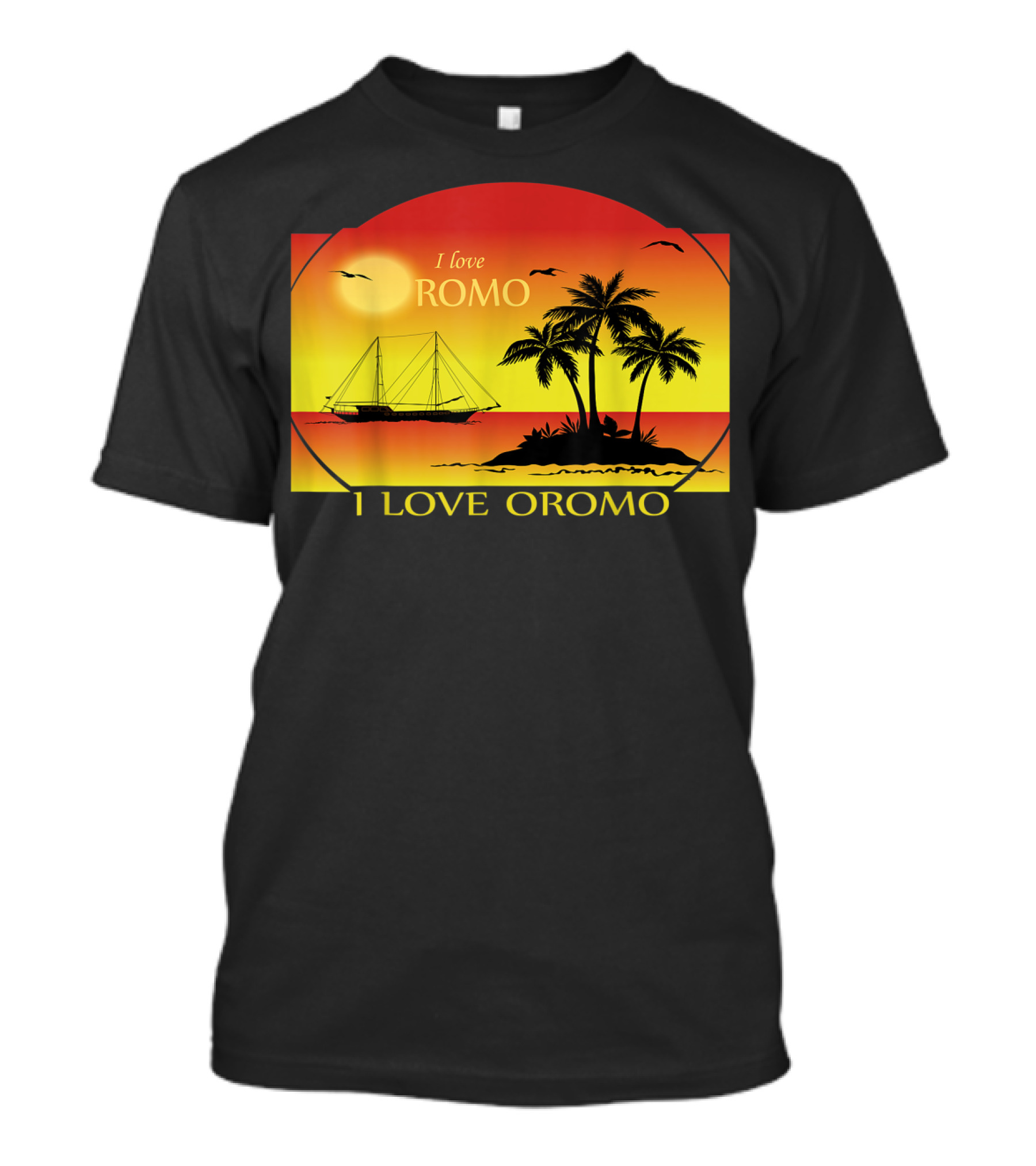 I Love Oromo Sunset With Palm Trees And Ship T-Shirt