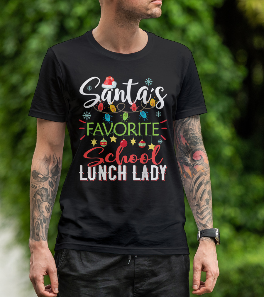 Santa's Favorite School Lunch Lady Christmas Light Ornaments T-Shirt