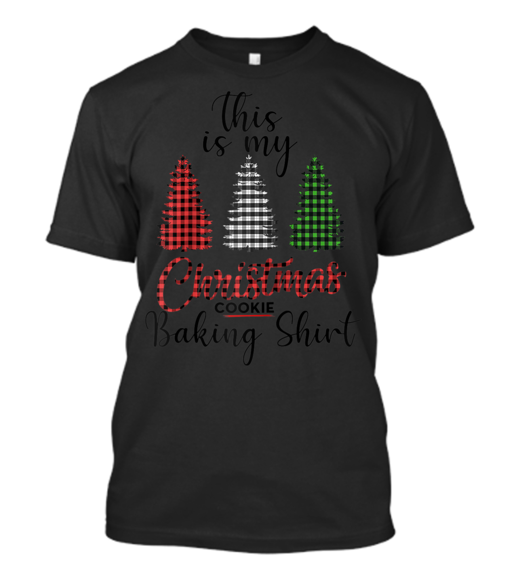 This Is My Christmas Cookie Baking Shirt Plaid Xmas Trees T-Shirt