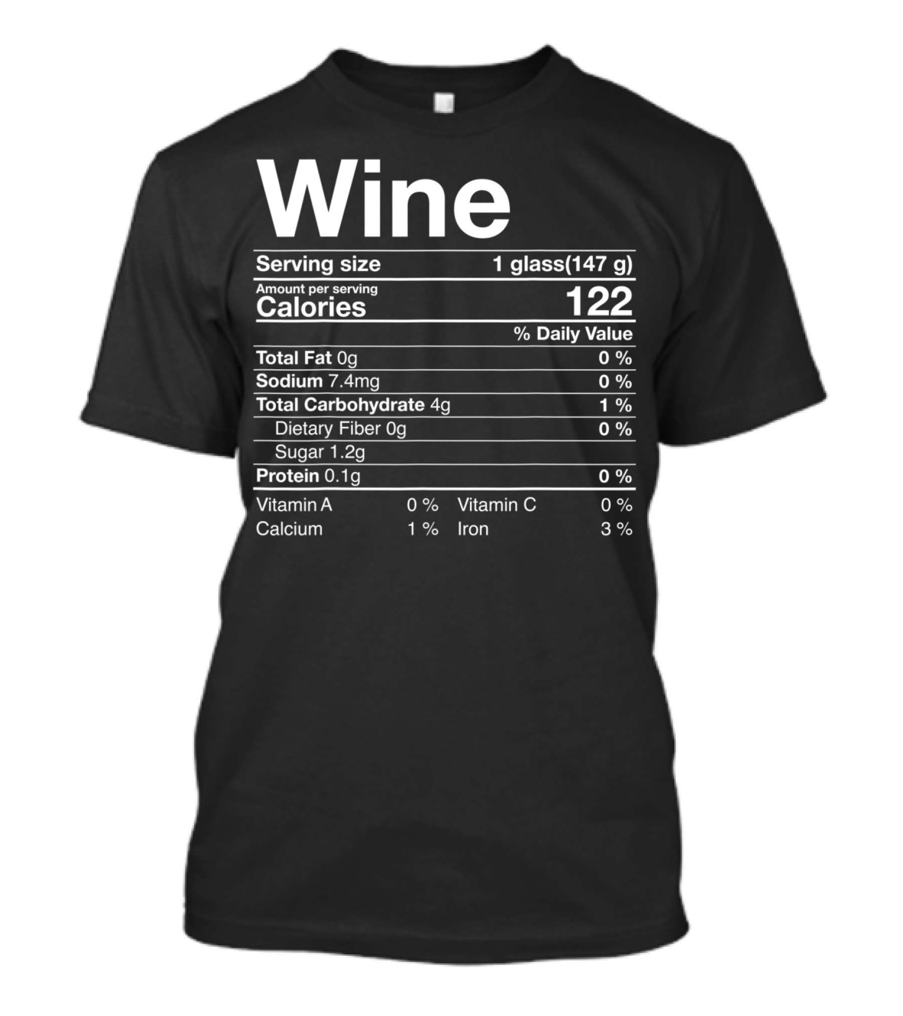 Wine Nutritional Facts Calories And Serving Details T-Shirt