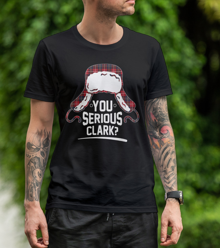 You Serious Clark Christmas Vacation Hat Plaid T-Shirt